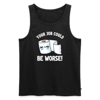 Your Job Could Be Worse Toilet Paper - Men's Premium Organic Tank Top - black - Front - Michal (187cm)