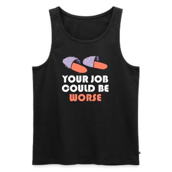 Your Job Could Be Worse Toilet Paper Workplace - Men's Premium Organic Tank Top - black - Front - Michal (187cm)