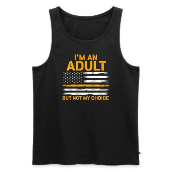 Ich bin erwachsen, aber nicht freiwillig - Männer Premium Bio Tank Top - Schwarz - Vorne - AI Model Male 178 light (178cm)
