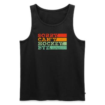 Sorry Can't Hockey Bye Hockey Lover - Men's Premium Organic Tank Top - black - Front - Michal (187cm)