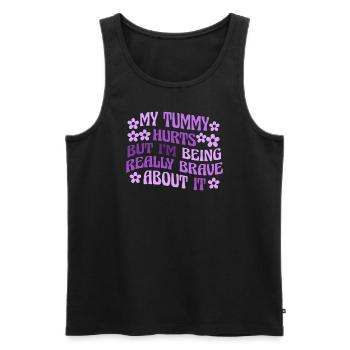 My Tummy Hurts But I'm Being Really - Men's Premium Organic Tank Top - black - Front - Michal (187cm)