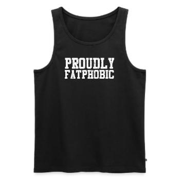 Fièrement grossophobe - Débardeur bio Premium Homme - noir - Devant - Michal (187cm)
