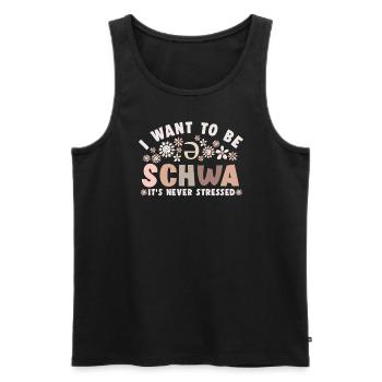 Ich will ein Schwa sein, es ist nie gestresst - Männer Premium Bio Tank Top - Schwarz - Vorne - AI Model Male 178 light (178cm)