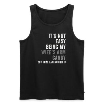 Ce n’est pas facile d’être le bonbon du bras de ma femme - Débardeur bio Premium Homme - noir - Devant - Michal (187cm)