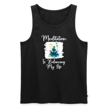 Meditation Is Balancing My Life - Men's Premium Organic Tank Top - black - Front - Michal (187cm)