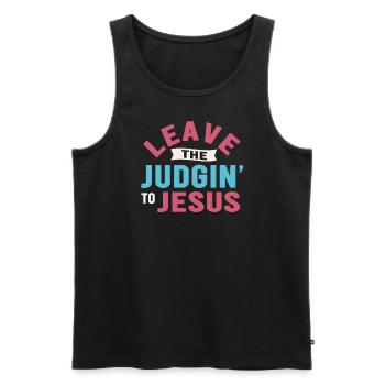 Leave The Judgin' To Jesus - Men's Premium Organic Tank Top - black - Front - Michal (187cm)