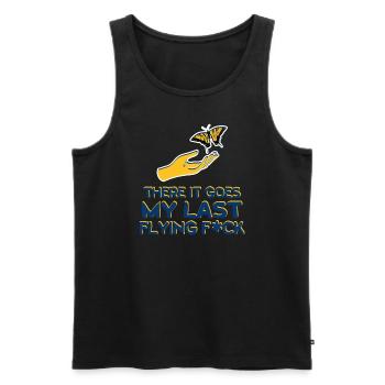 There It Goes My Last Flying F - Men's Premium Organic Tank Top - black - Front - Michal (187cm)