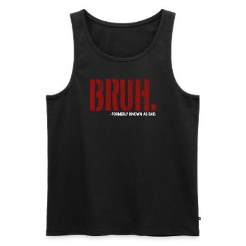 Bruh, früher bekannt als Papa - Männer Premium Bio Tank Top - Schwarz - Vorne - AI Model Male 178 light (178cm)