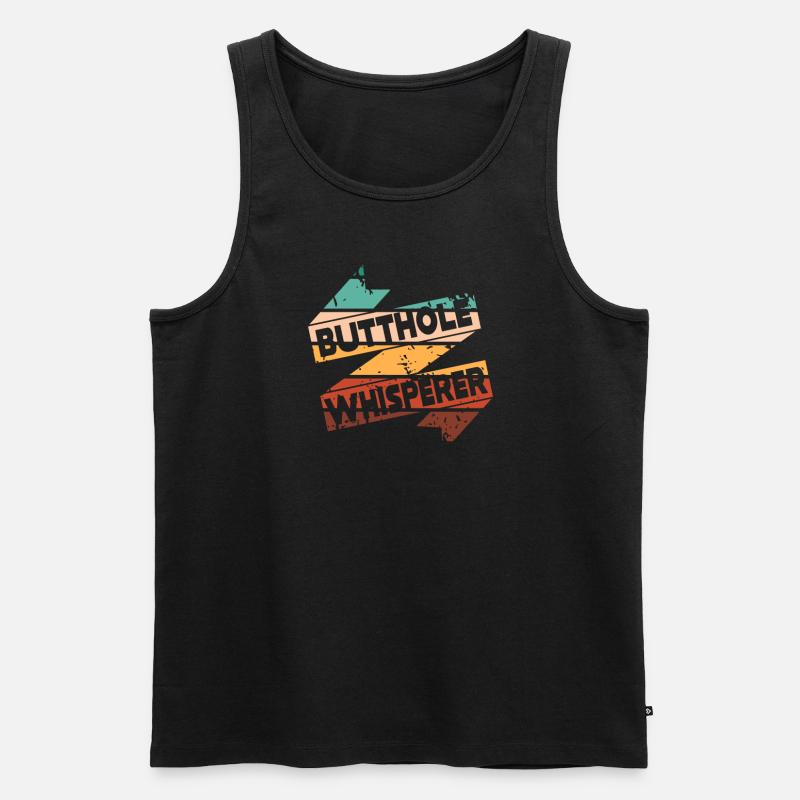 Arschloch-Flüsterer - Männer Premium Bio Tank Top - Schwarz