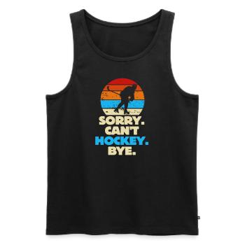 Sorry Can't Hockey Bye Hockey Lover - Men's Premium Organic Tank Top - black - Front - Michal (187cm)