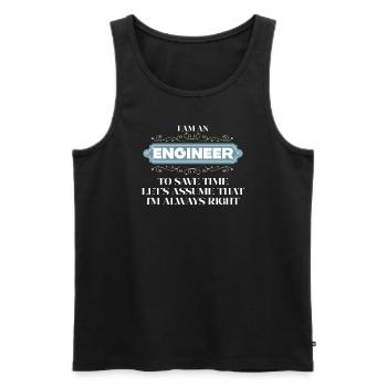I Am An Engineer Always Right - Men's Premium Organic Tank Top - black - Front - AI Model Male 178 light (178cm)