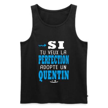 Si tu veux la perfection adopte un Quentin Cadeaux - Débardeur bio Premium Homme - noir - Devant - Michal (187cm)