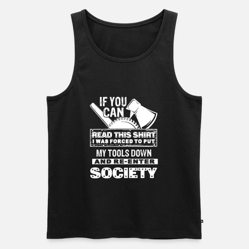 Holzarbeiter Lustiger Holzarbeiter - Männer Premium Bio Tank Top - Schwarz