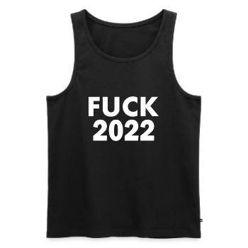 Fuck 2022 - Men's Premium Organic Tank Top - black - Front - Michal (187cm)