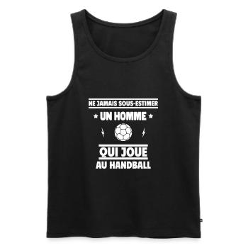 Ne jamais sous-estimer un homme qui joue au hand - Débardeur bio Premium Homme - noir - Devant - Michal (187cm)