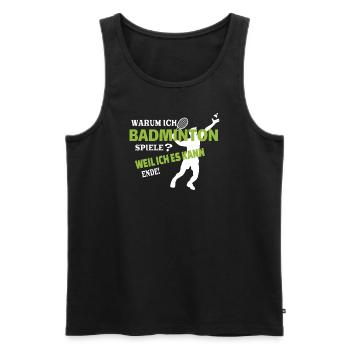 Badminton Geschenkidee Sport Design - Männer Premium Bio Tank Top - Schwarz - Vorne - Michal (187cm)