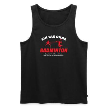 Badminton Geschenkidee Sport Design - Männer Premium Bio Tank Top - Schwarz - Vorne - Michal (187cm)