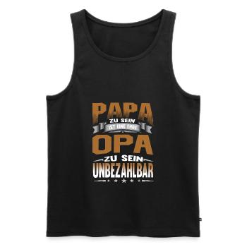 Papa zu sein ist eine Ehre Opa zu sein unbezahlbar - Männer Premium Bio Tank Top - Schwarz - Vorne - Michal (187cm)