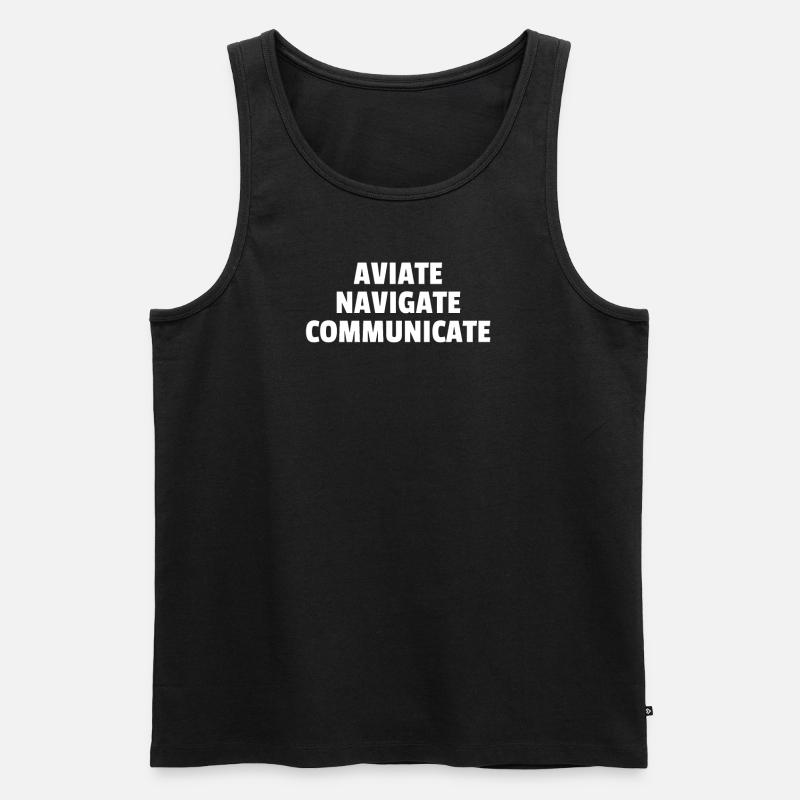 Aviate Navigate Communicate - Männer Premium Bio Tank Top - Schwarz