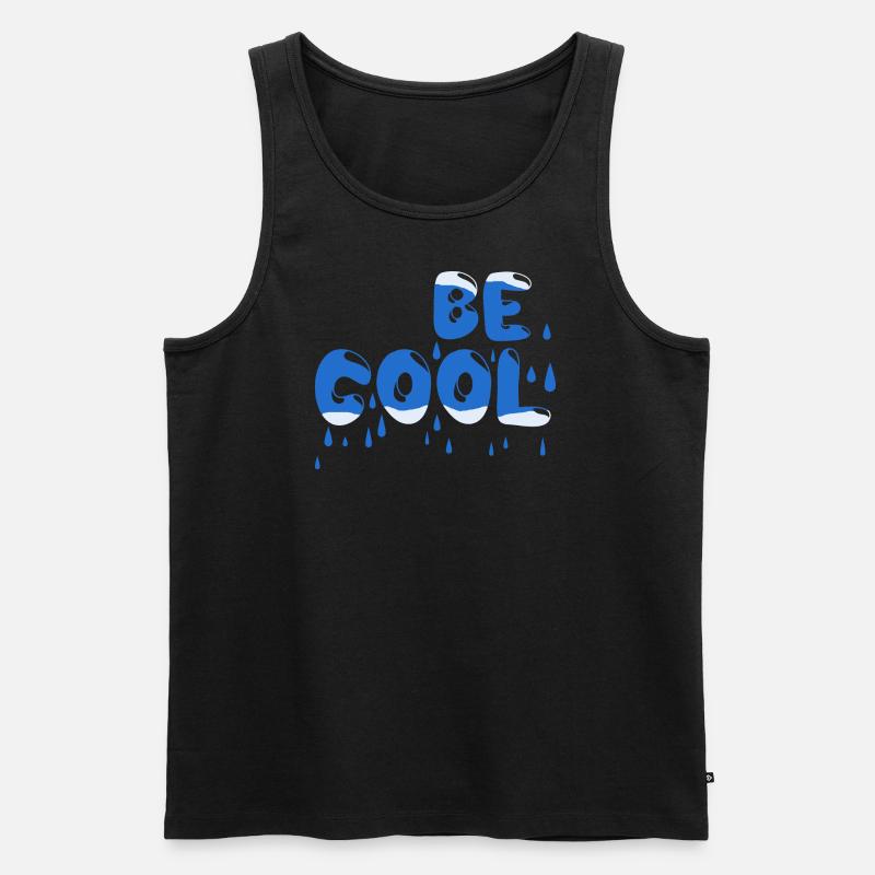 Be cool - Männer Premium Bio Tank Top - Schwarz