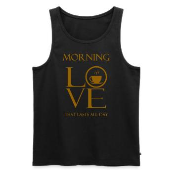 MORNING LOVE That lasts all day, Tea. coffee GOLD - Men's Premium Organic Tank Top - black - Front - Michal (187cm)