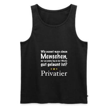 Gut gelaunte Menschen - Privatier hell - Männer Premium Bio Tank Top - Schwarz - Vorne - Michal (187cm)