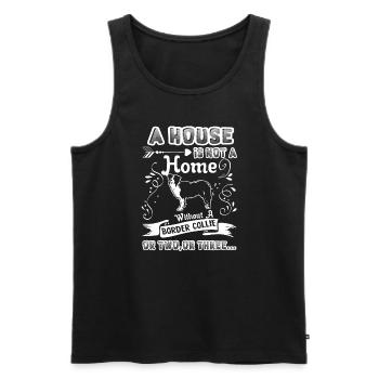 Border Collie Home Without Border Collie - Men's Premium Organic Tank Top - black - Front - Michal (187cm)