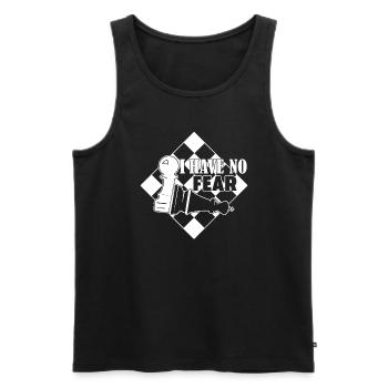Chess Chess I Have No Fear - Men's Premium Organic Tank Top - black - Front - Michal (187cm)