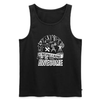 Engineer Engineering Is Awesome - Men's Premium Organic Tank Top - black - Front - AI Model Male 178 light (178cm)