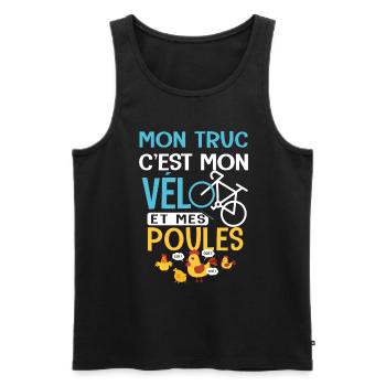 Vélo Mon truc c est mon velo et mes poules velo - Débardeur bio Premium Homme - noir - Devant - Michal (187cm)