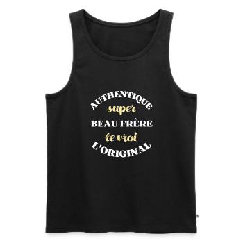 authentique super beau frere humour beauf homme - Débardeur bio Premium Homme - noir - Devant - Michal (187cm)