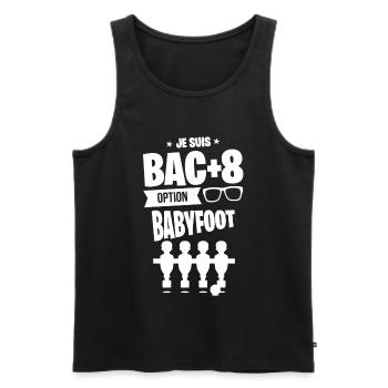 BAC+8 BABYFOOT cadeau étudiant humour drôle - Débardeur bio Premium Homme - noir - Devant - Michal (187cm)