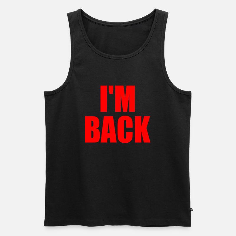 Im back - Männer Premium Bio Tank Top - Schwarz