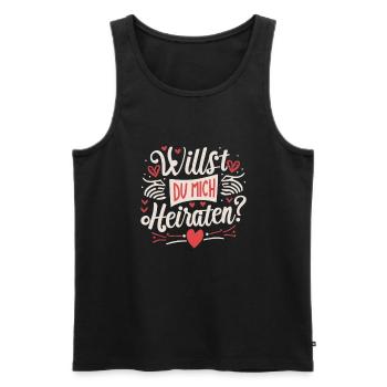 Willst du mich heiraten - Männer Premium Bio Tank Top - Schwarz - Vorne - Michal (187cm)