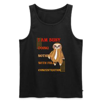 Ich bin voll beschäftigt nichts zu tun - Männer Premium Bio Tank Top - Schwarz - Vorne - AI Model Male 178 light (178cm)