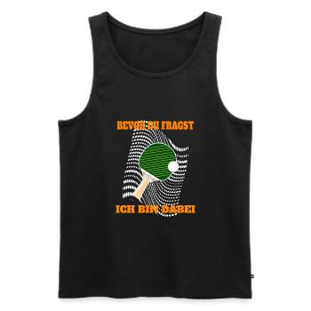 Bevor du fragst, Tischtennis bin dabei. - Männer Premium Bio Tank Top - Schwarz - Vorne - Michal (187cm)