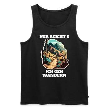 Mir reicht's ich geh wandern - Männer Premium Bio Tank Top - Schwarz - Vorne - Michal (187cm)