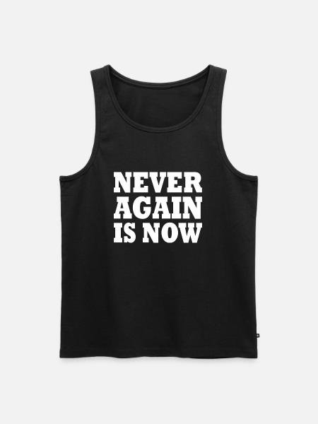 Never again is now - Men's Premium Organic Tank Top - black