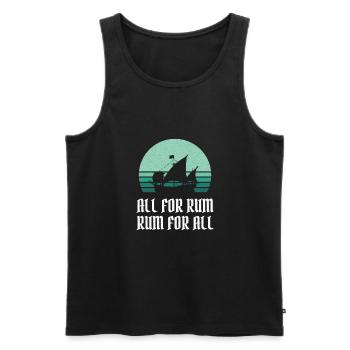 Pirate / Pirate Ship all for rum rum for all - Männer Premium Bio Tank Top - Schwarz - Vorne - AI Model Male 178 light (178cm)