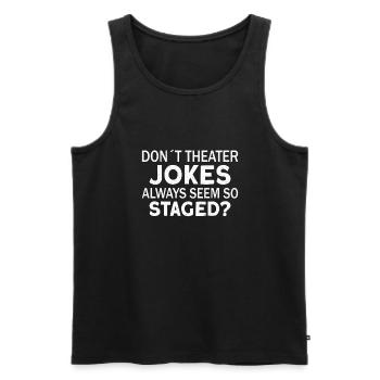 Theatre teacher Drama teacher - Men's Premium Organic Tank Top - black - Front - Michal (187cm)