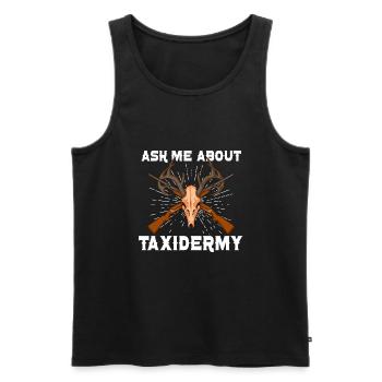 Funny taxidermist taxidermy hunting trophy - Men's Premium Organic Tank Top - black - Front - Michal (187cm)