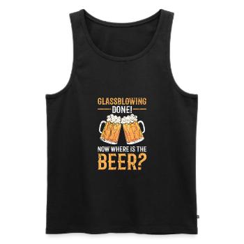 Glassblowing Done! Now where is the beer? - Männer Premium Bio Tank Top - Schwarz - Vorne - Michal (187cm)