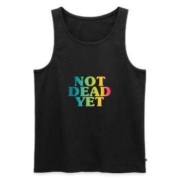 NOT DEAD YET - Unkaputtbar - Männer Premium Bio Tank Top - Schwarz - Vorne - AI Model Male 178 light (178cm)