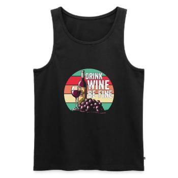 Drink Wine Be Fine Pure joie de vivre - Men's Premium Organic Tank Top - black - Front - AI Model Male 178 light (178cm)