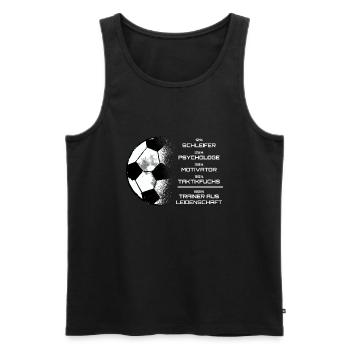 Fußballtrainer aus Leidenschaft Spruch Trainer - Männer Premium Bio Tank Top - Schwarz - Vorne - Michal (187cm)