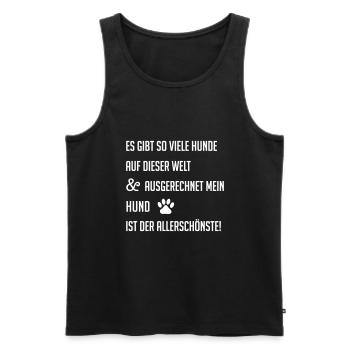 Schönster Hund Hundespruch Hund Hundebesitzer - Männer Premium Bio Tank Top - Schwarz - Vorne - Michal (187cm)