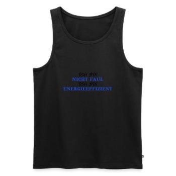 Nicht Faul - energieeffizient lustig Geschenkidee - Männer Premium Bio Tank Top - Schwarz - Vorne - Michal (187cm)