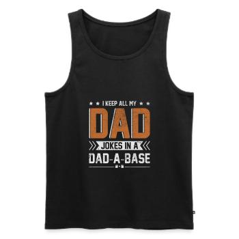 Je garde toutes mes blagues de papa dans un papa drôle de papa - Débardeur bio Premium Homme - noir - Devant - AI Model Male 178 light (178cm)