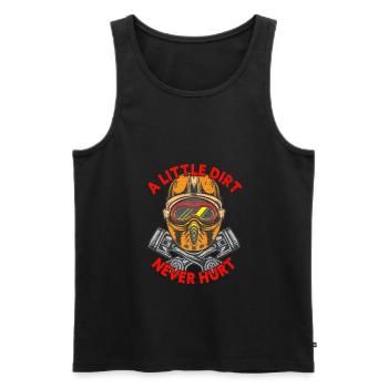 A Little Dirt Never Hurt Funny Motocross Biker - Männer Premium Bio Tank Top - Schwarz - Vorne - Michal (187cm)