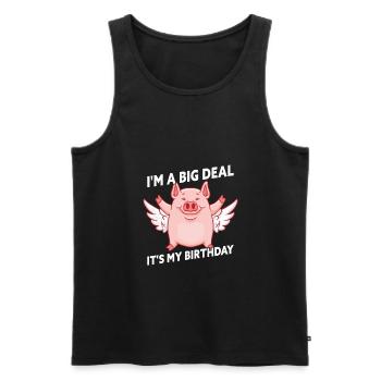 I'm A Big Deal It's My Birthday Funny Birthday Pig - Men's Premium Organic Tank Top - black - Front - Michal (187cm)
